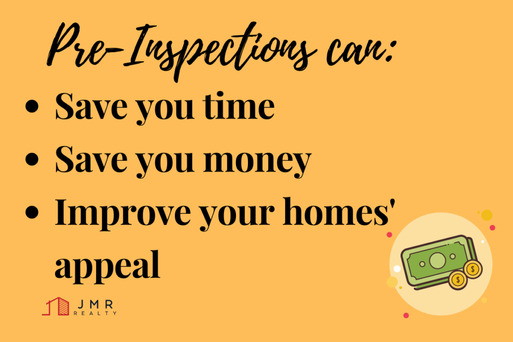 pre-inspections can save you time and money when selling your house