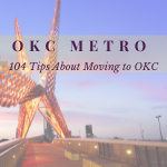 Photo of scissortail bridge in oklahoma city with the text "OKC Metro: 104 Tips about moving to OKC"